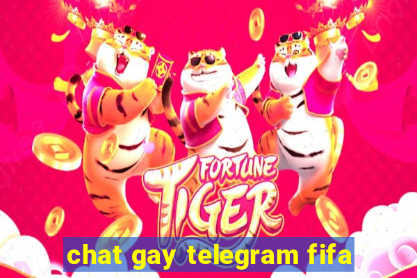 chat gay telegram fifa